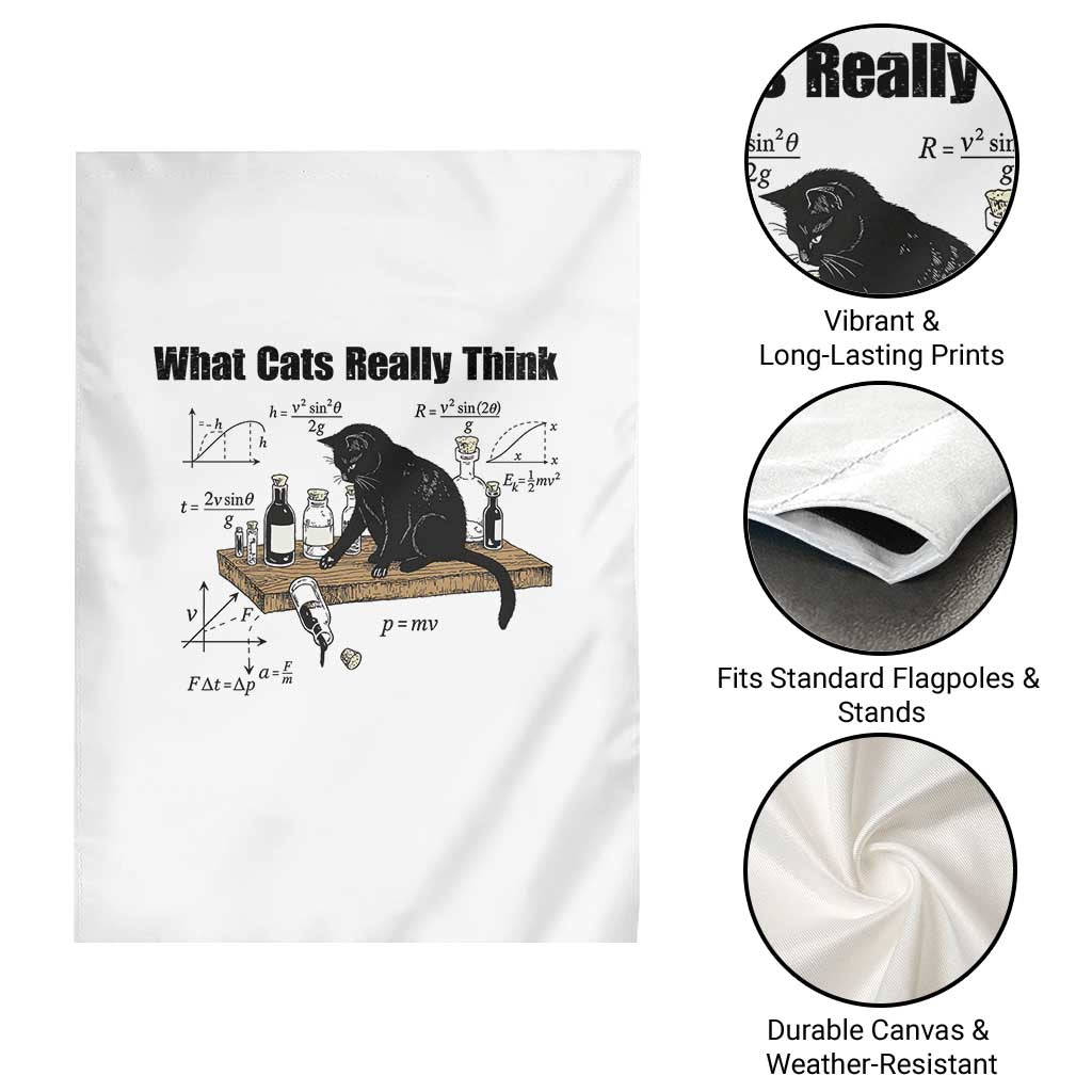 Funny Physics Cat Meme Garden Flag What Cats Really Think