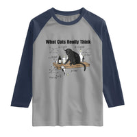 Funny Physics Cat Meme Raglan Shirt What Cats Really Think