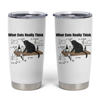 Funny Physics Cat Meme Tumbler Cup What Cats Really Think