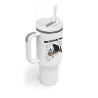 Funny Physics Cat Meme Tumbler With Handle What Cats Really Think