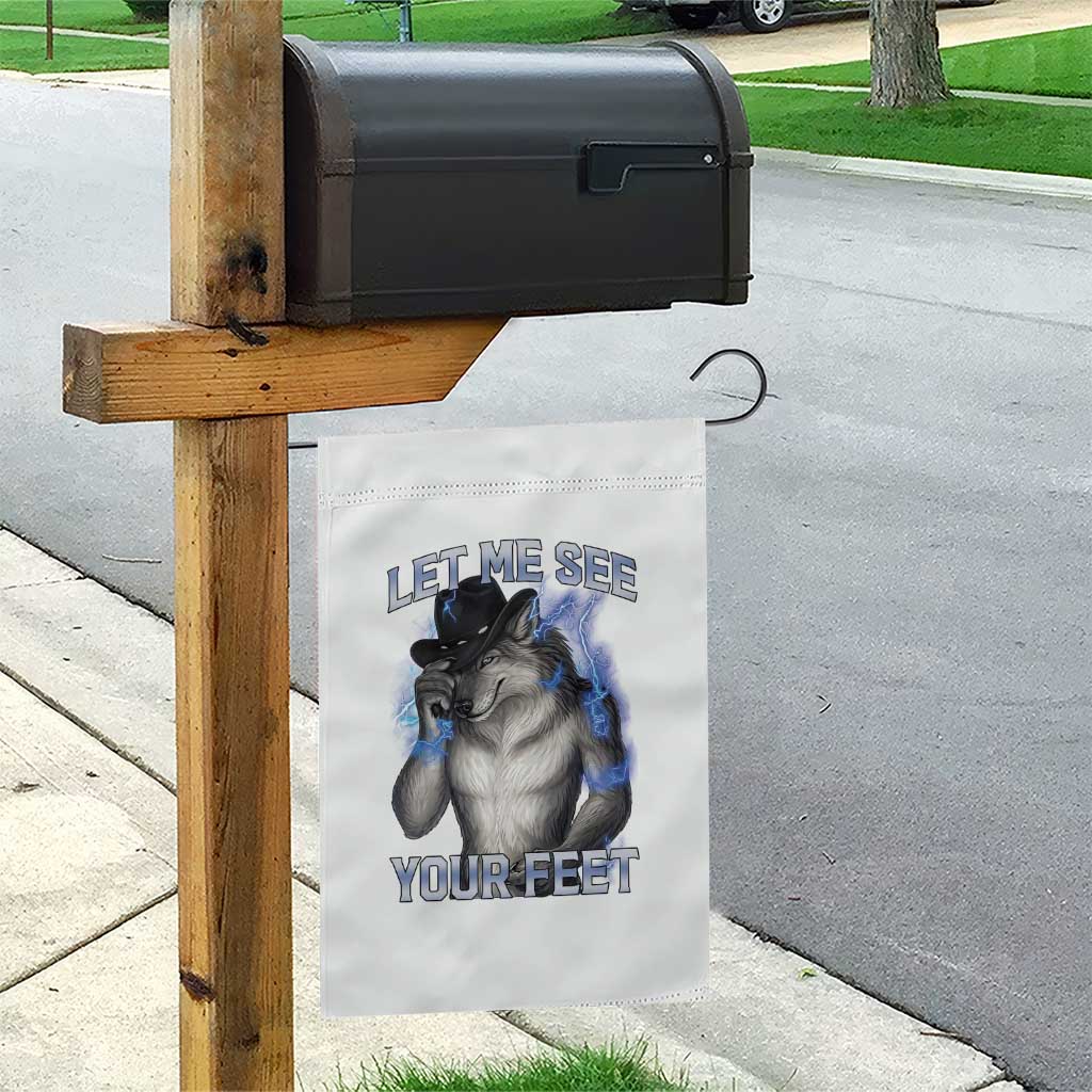 Funny Alpha Wolf Ironic Meme Garden Flag Let Me See Your Feet
