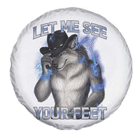 Funny Alpha Wolf Ironic Meme Spare Tire Cover Let Me See Your Feet