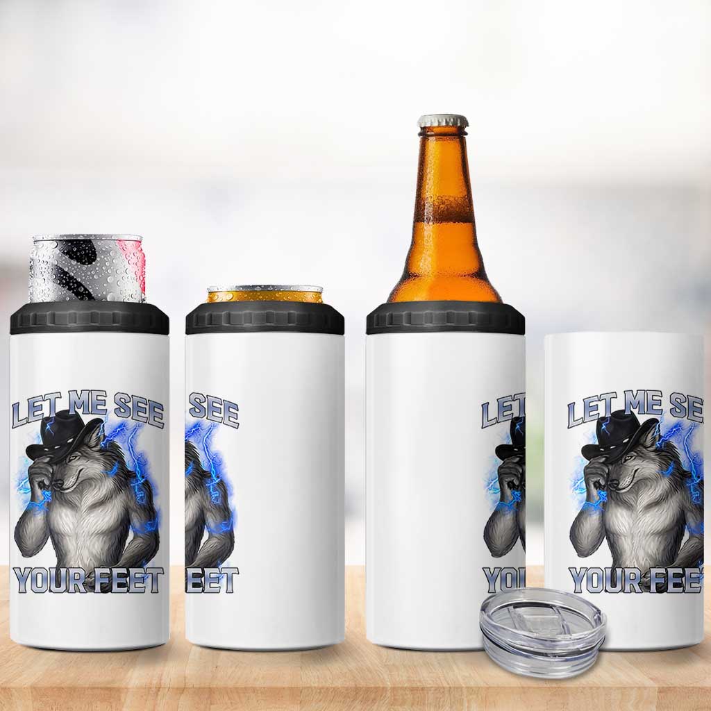 Funny Alpha Wolf Ironic Meme 4 in 1 Can Cooler Tumbler Let Me See Your Feet
