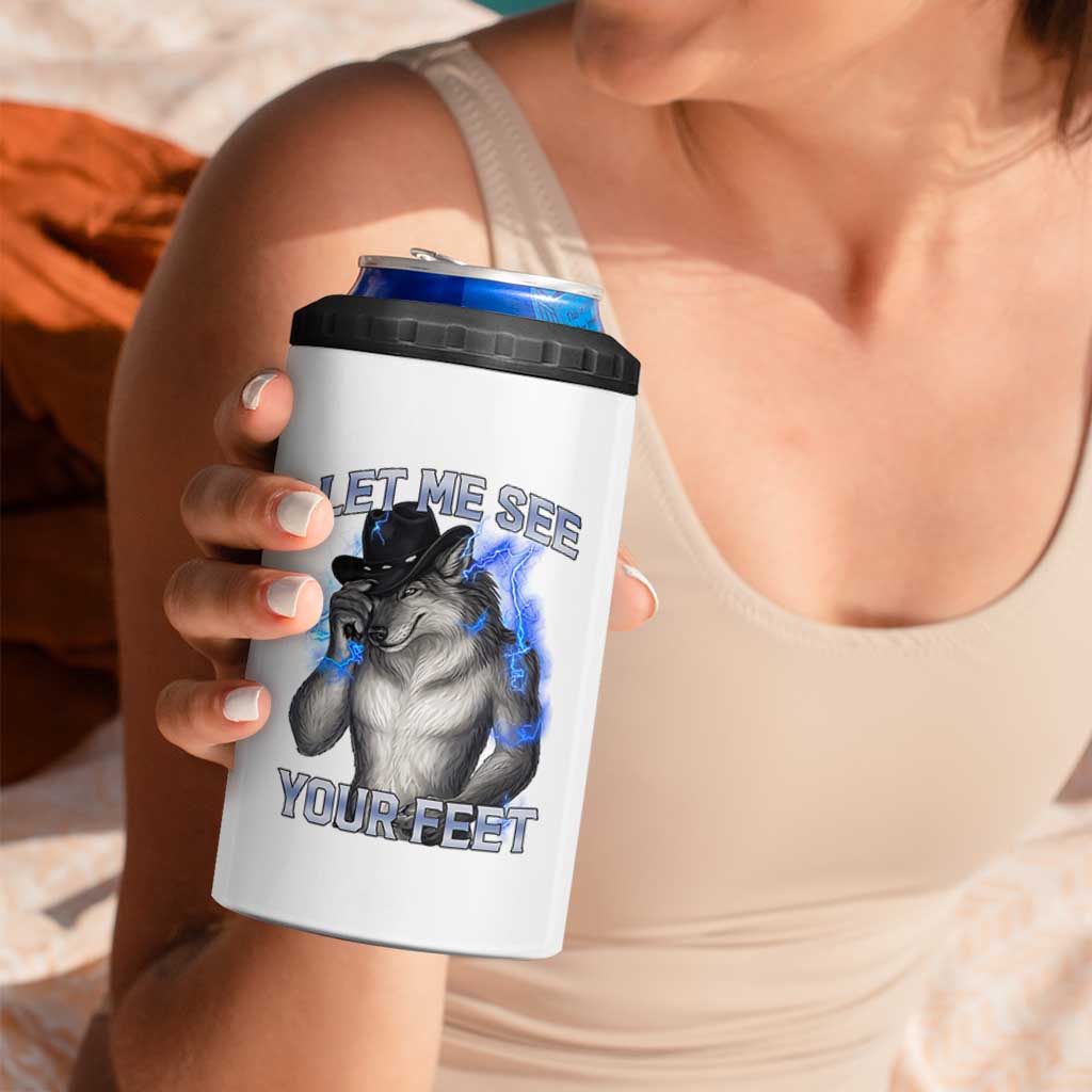 Funny Alpha Wolf Ironic Meme 4 in 1 Can Cooler Tumbler Let Me See Your Feet