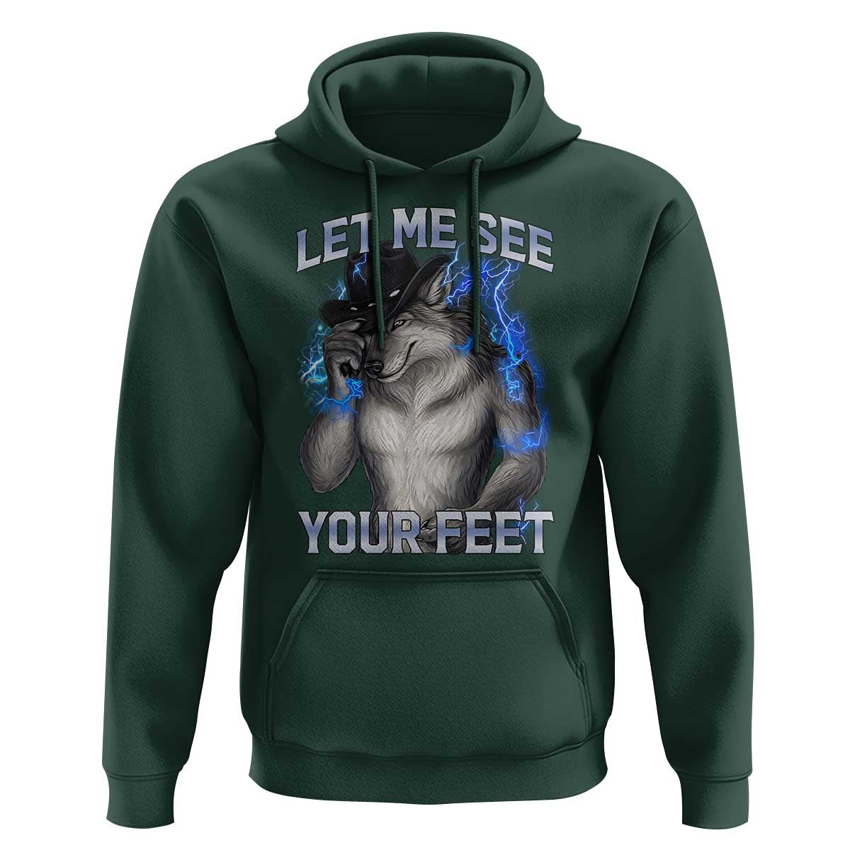 Funny Alpha Wolf Ironic Meme Hoodie Let Me See Your Feet