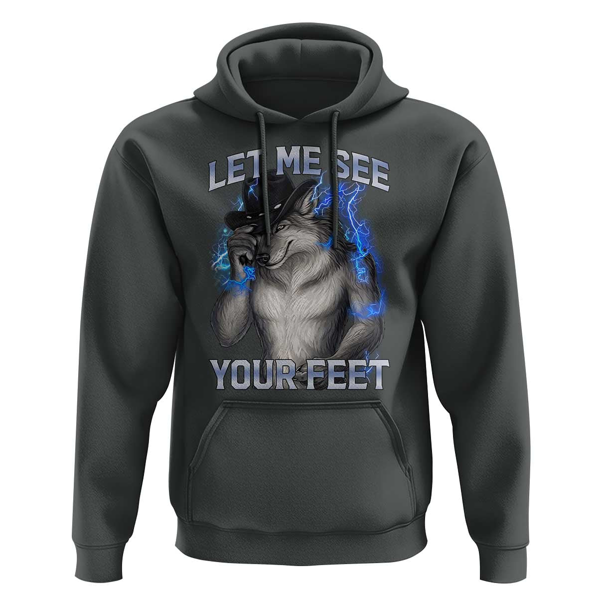 Funny Alpha Wolf Ironic Meme Hoodie Let Me See Your Feet