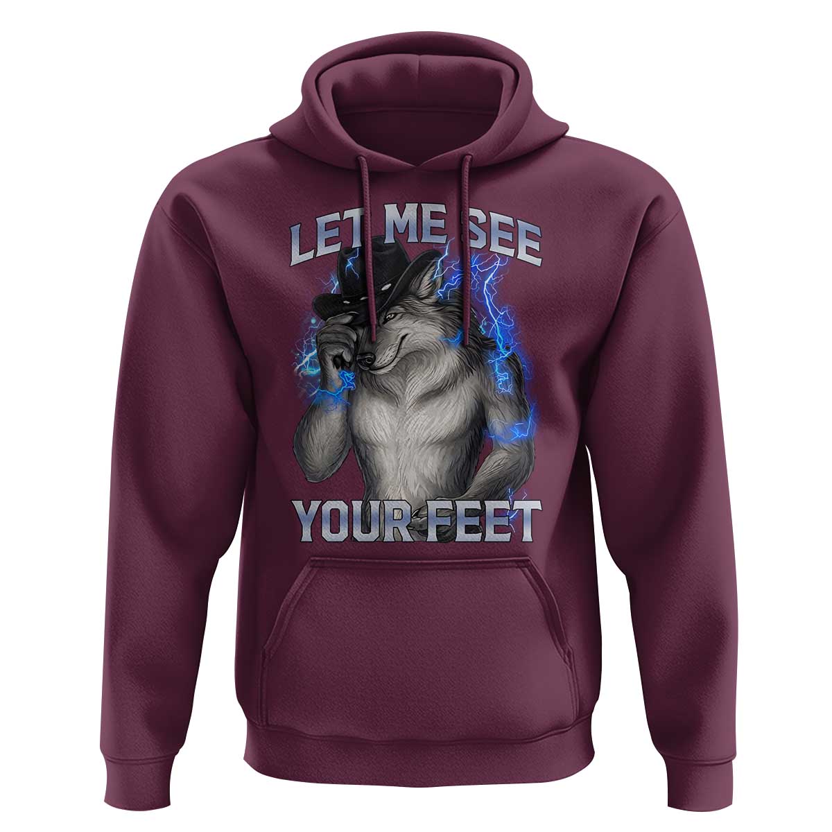 Funny Alpha Wolf Ironic Meme Hoodie Let Me See Your Feet