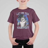 Funny Alpha Wolf Ironic Meme T Shirt For Kid Let Me See Your Feet
