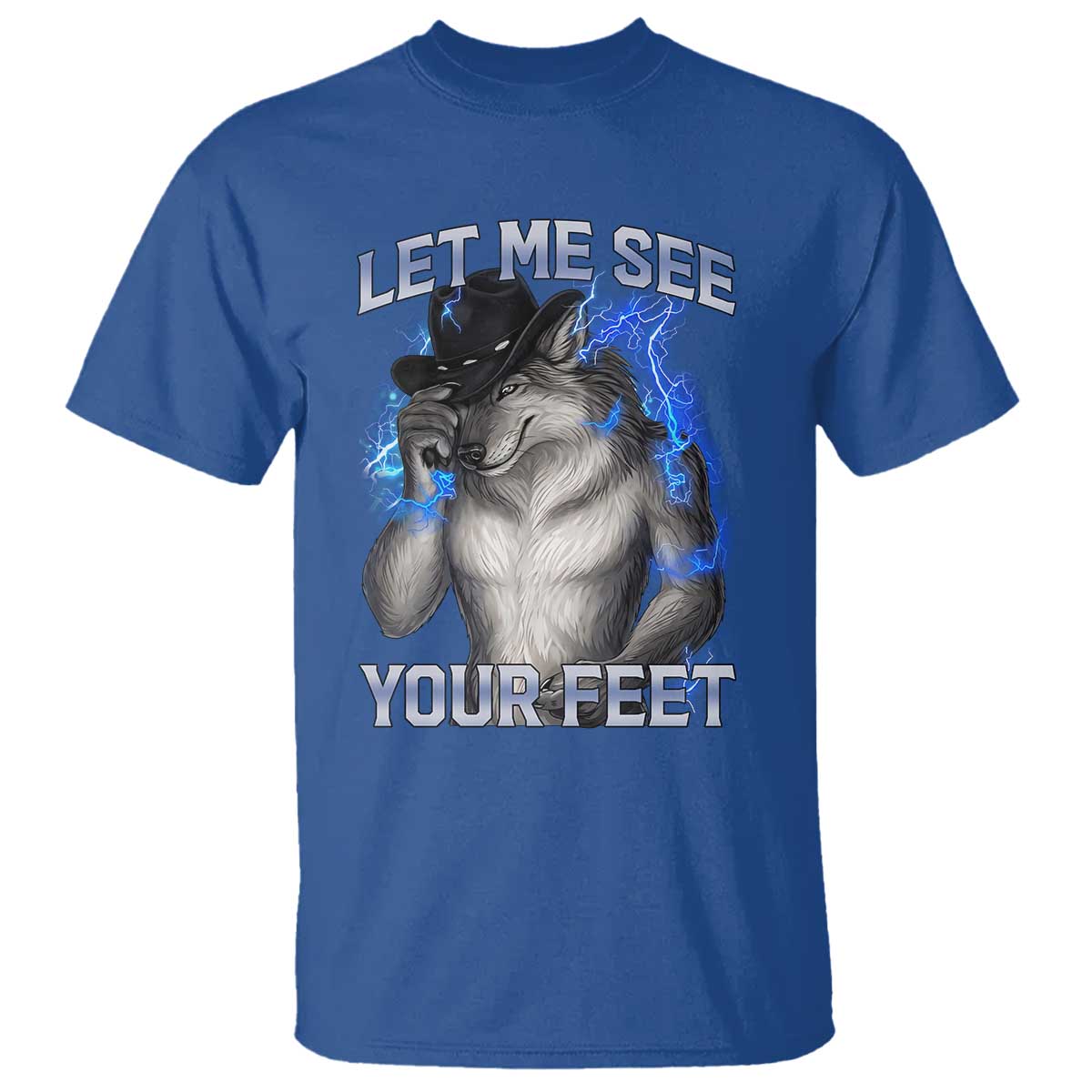 Funny Alpha Wolf Ironic Meme T Shirt Let Me See Your Feet