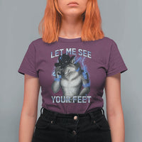 Funny Alpha Wolf Ironic Meme T Shirt For Women Let Me See Your Feet