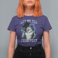 Funny Alpha Wolf Ironic Meme T Shirt For Women Let Me See Your Feet