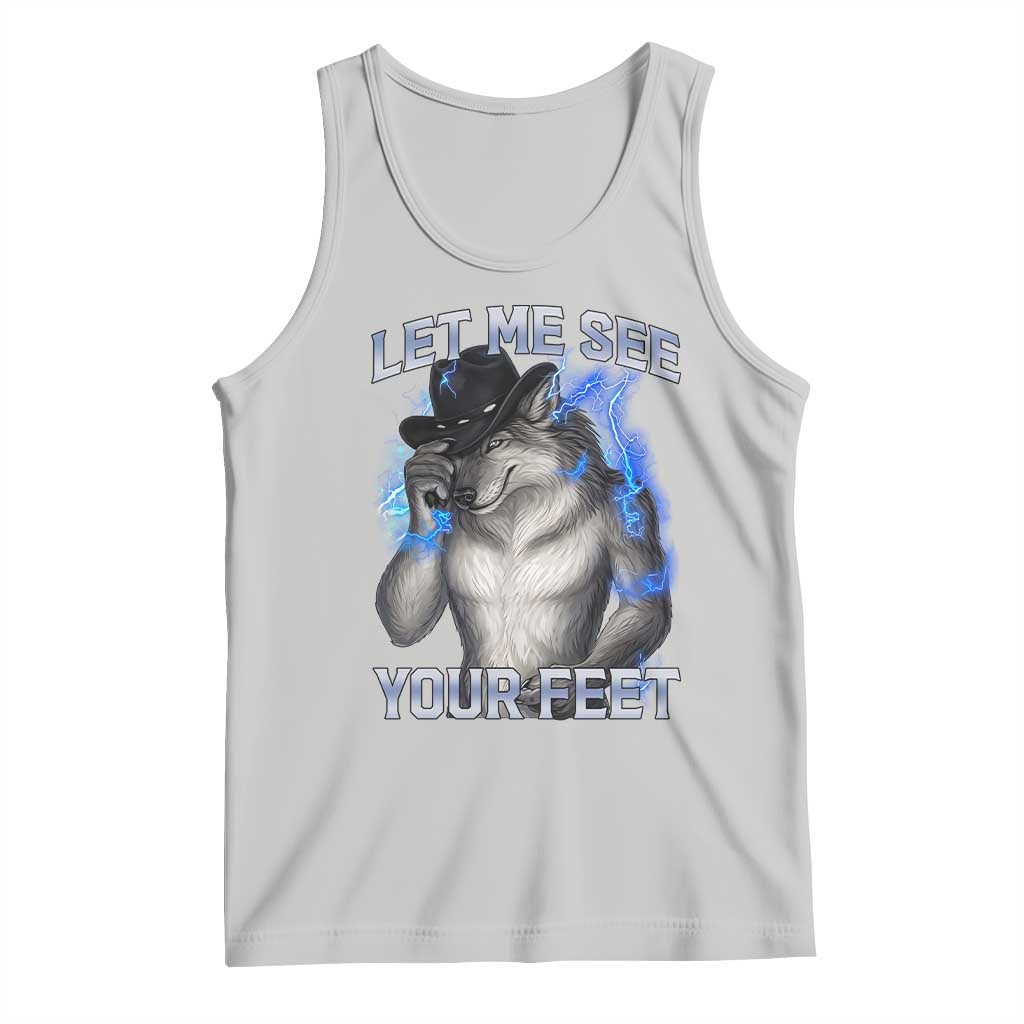 Funny Alpha Wolf Ironic Meme Tank Top Let Me See Your Feet