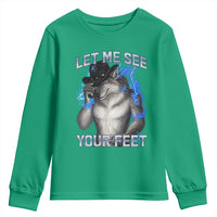 Funny Alpha Wolf Ironic Meme Youth Sweatshirt Let Me See Your Feet