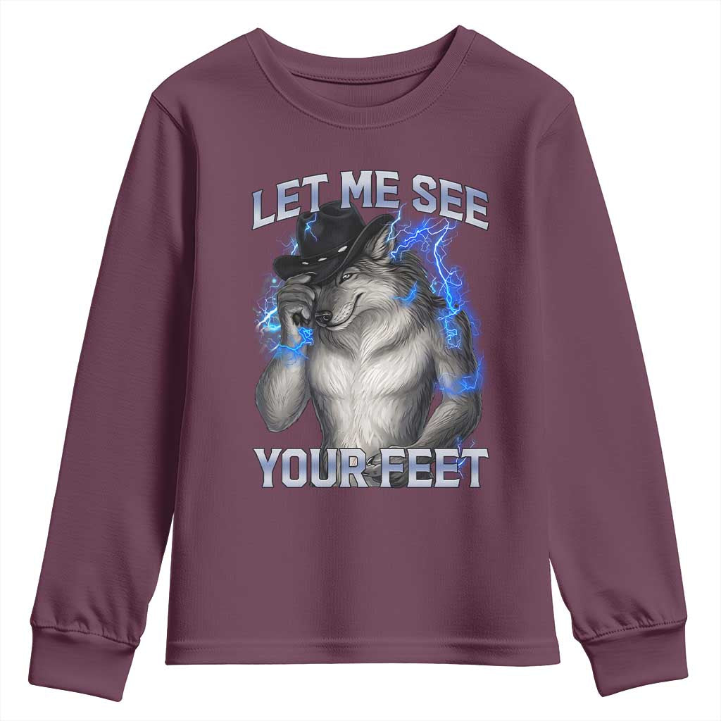 Funny Alpha Wolf Ironic Meme Youth Sweatshirt Let Me See Your Feet