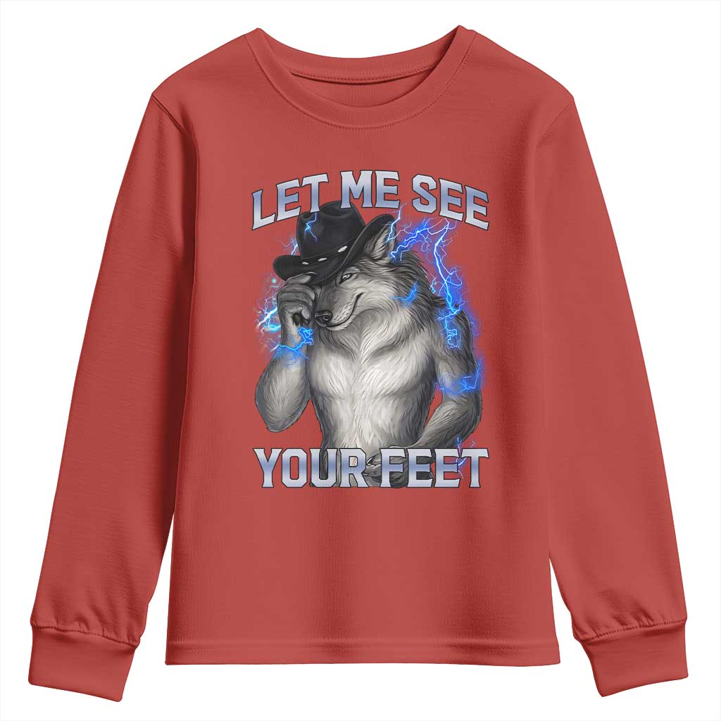 Funny Alpha Wolf Ironic Meme Youth Sweatshirt Let Me See Your Feet
