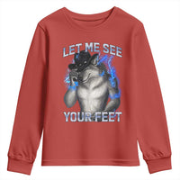 Funny Alpha Wolf Ironic Meme Youth Sweatshirt Let Me See Your Feet