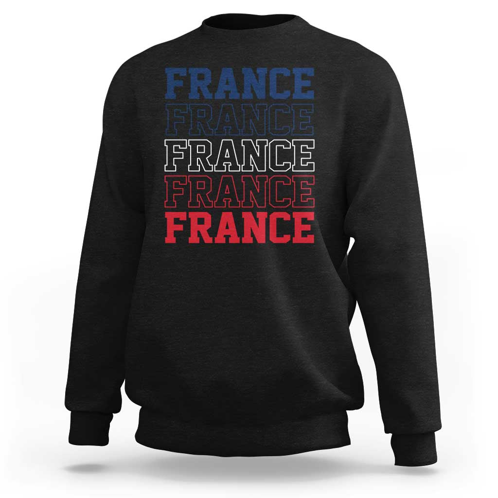 France Pride French Flag Patriotic Supporter Sweatshirt