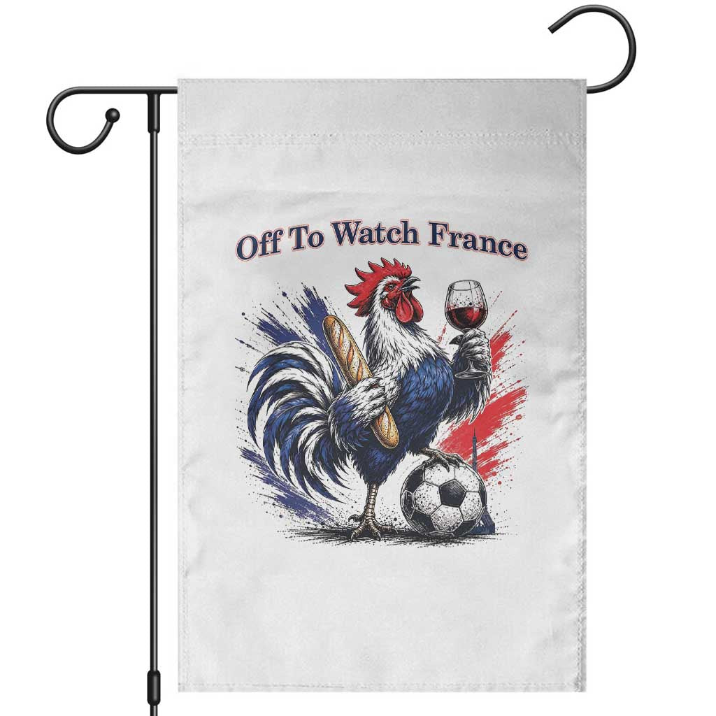 Funny French Rooster Soccer Fan Garden Flag Off To Watch France