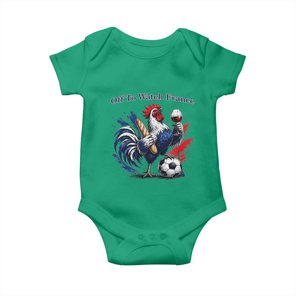 Funny French Rooster Soccer Fan Baby Onesie Off To Watch France