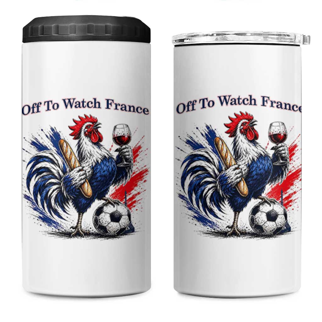 Funny French Rooster Soccer Fan 4 in 1 Can Cooler Tumbler Off To Watch France