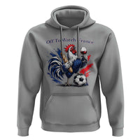 Funny French Rooster Soccer Fan Hoodie Off To Watch France
