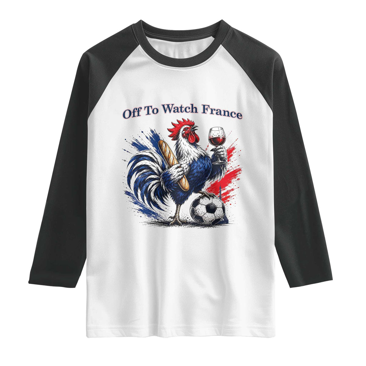 Funny French Rooster Soccer Fan Raglan Shirt Off To Watch France