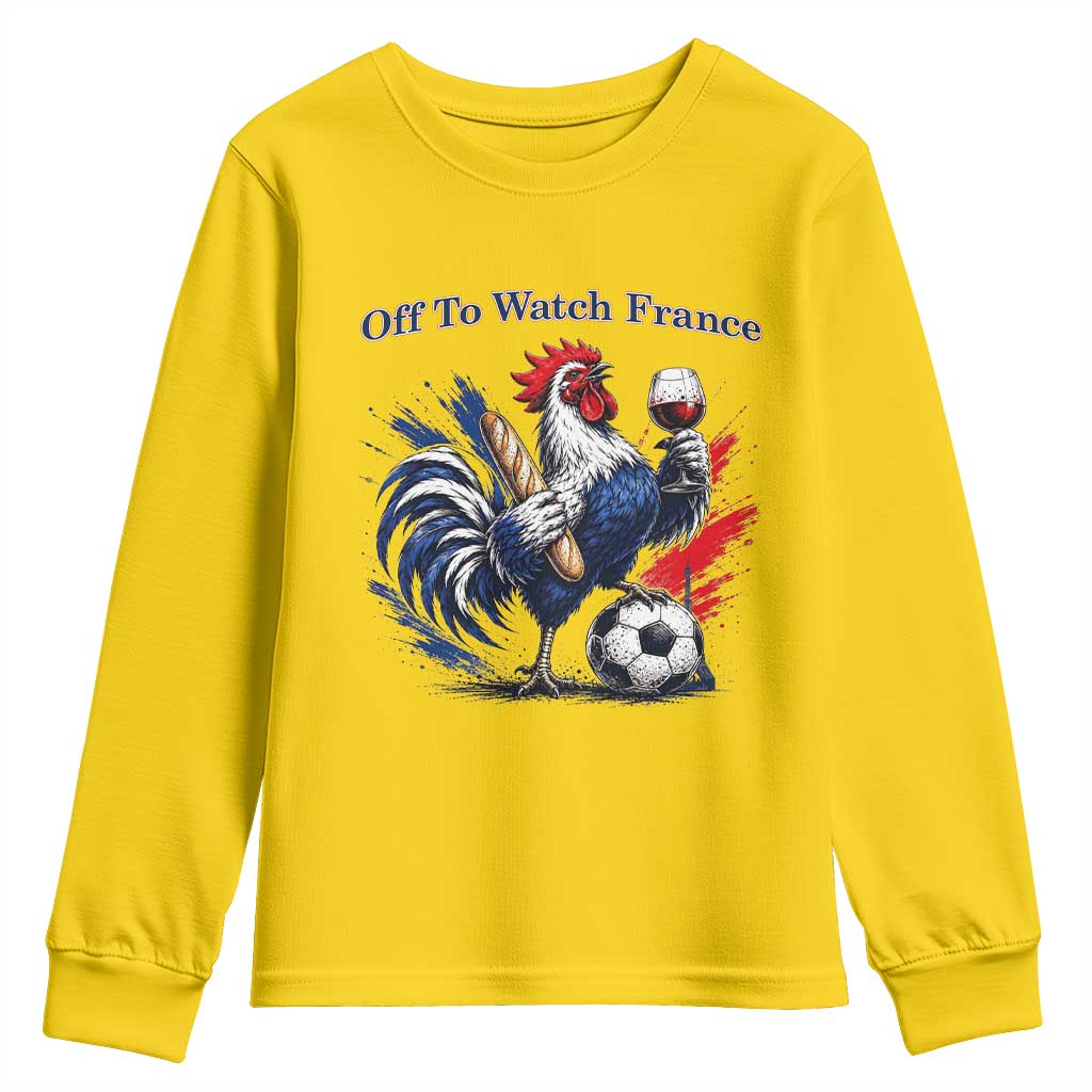 Funny French Rooster Soccer Fan Youth Sweatshirt Off To Watch France