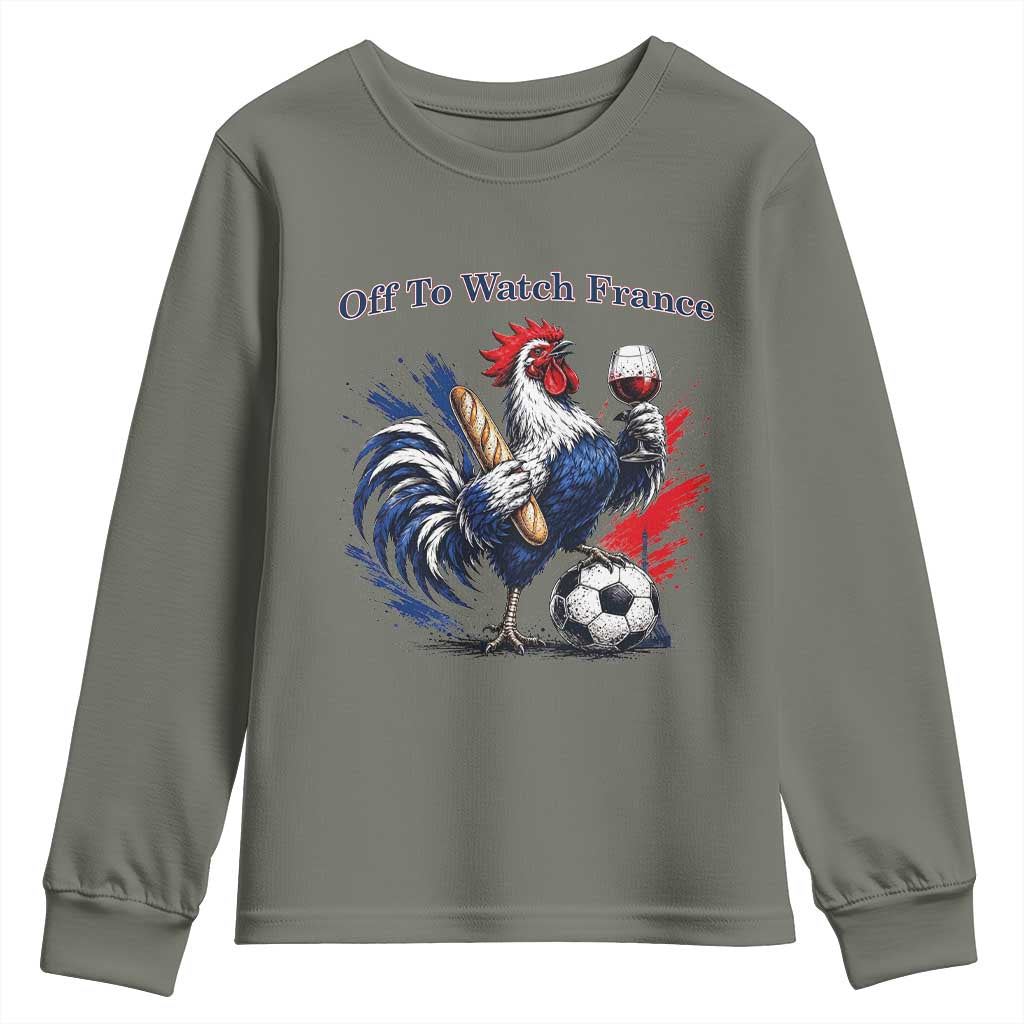 Funny French Rooster Soccer Fan Youth Sweatshirt Off To Watch France