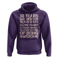 Vintage 30th Birthday Gift Hoodie 30 Years Of Being Awesome