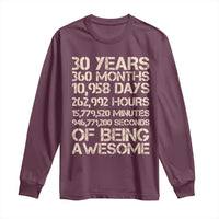 Vintage 30th Birthday Gift Long Sleeve Shirt 30 Years Of Being Awesome