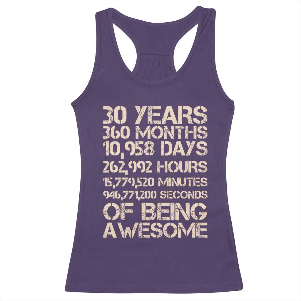 Vintage 30th Birthday Gift Racerback Tank Top 30 Years Of Being Awesome