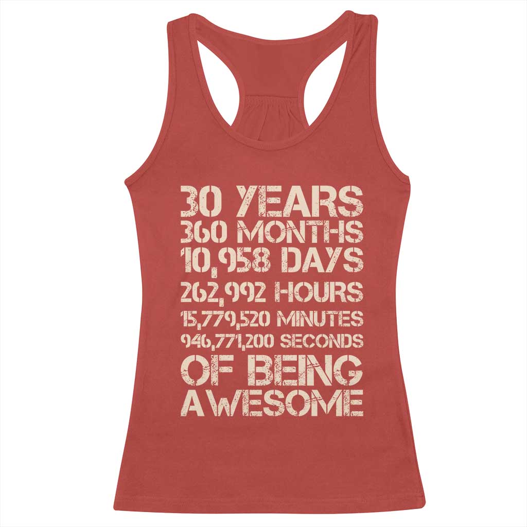 Vintage 30th Birthday Gift Racerback Tank Top 30 Years Of Being Awesome