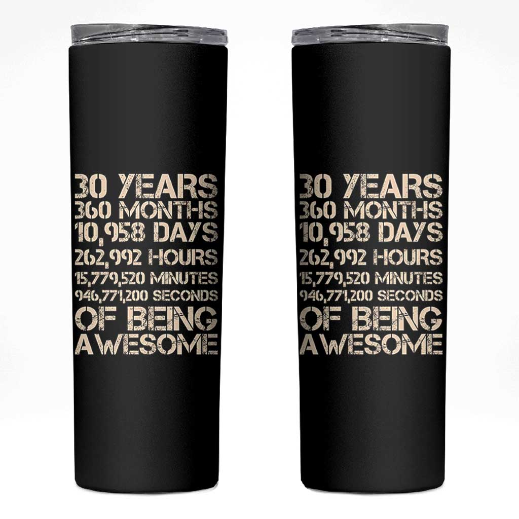 Vintage 30th Birthday Gift Skinny Tumbler 30 Years Of Being Awesome