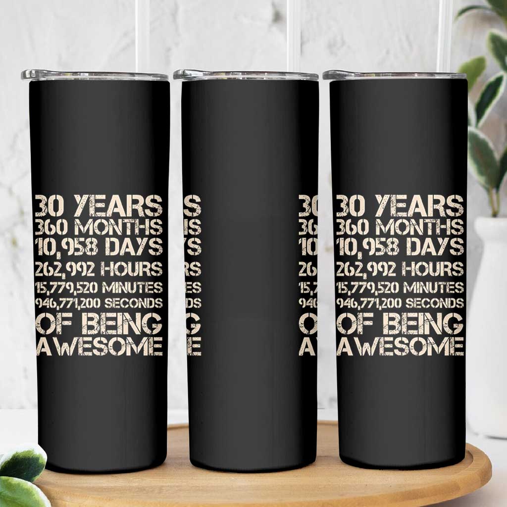 Vintage 30th Birthday Gift Skinny Tumbler 30 Years Of Being Awesome