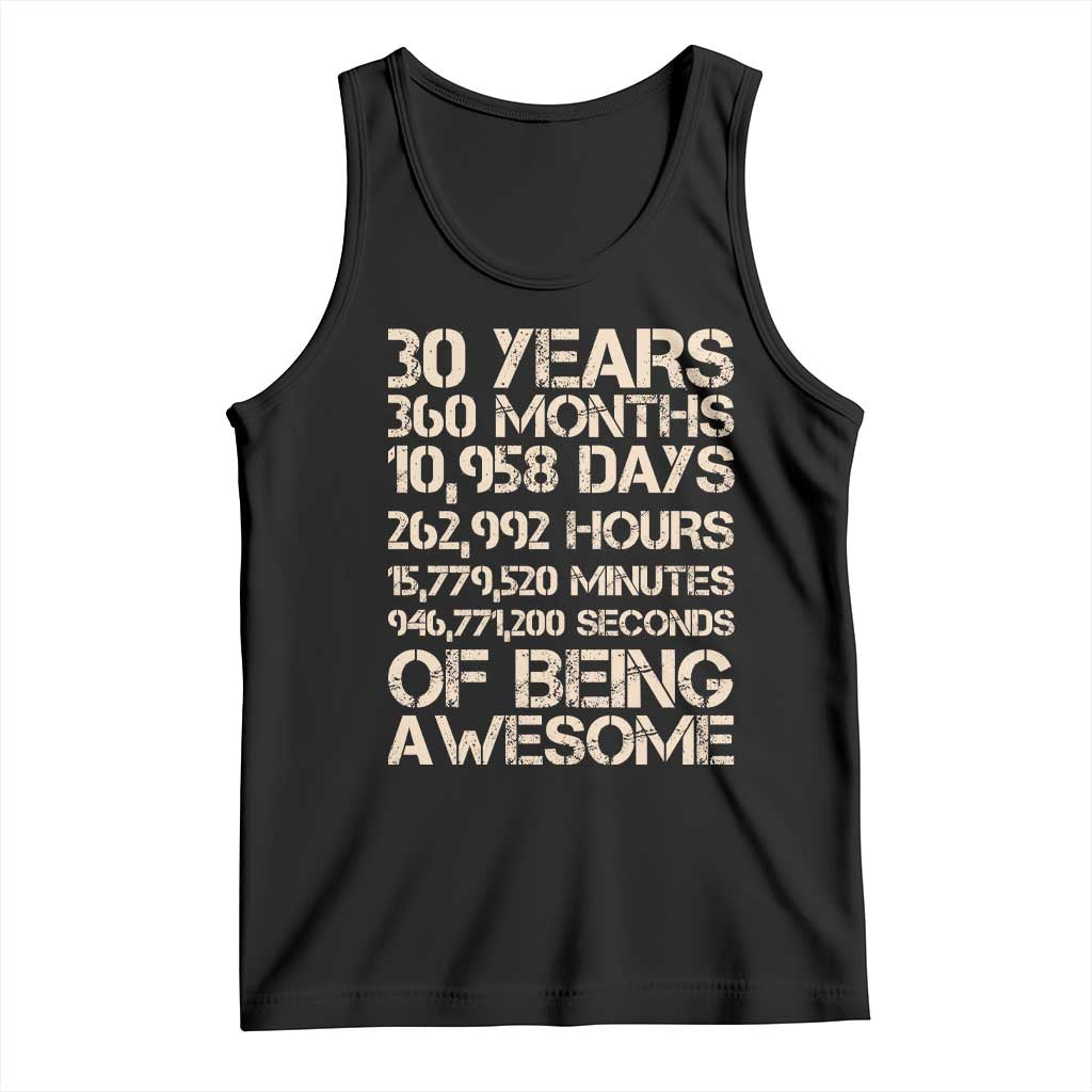 Vintage 30th Birthday Gift Tank Top 30 Years Of Being Awesome