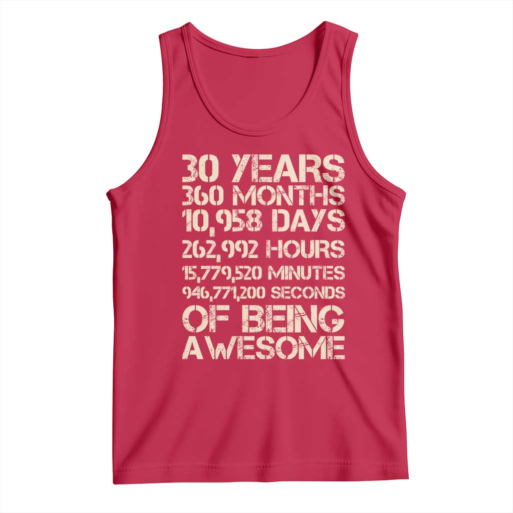 Vintage 30th Birthday Gift Tank Top 30 Years Of Being Awesome