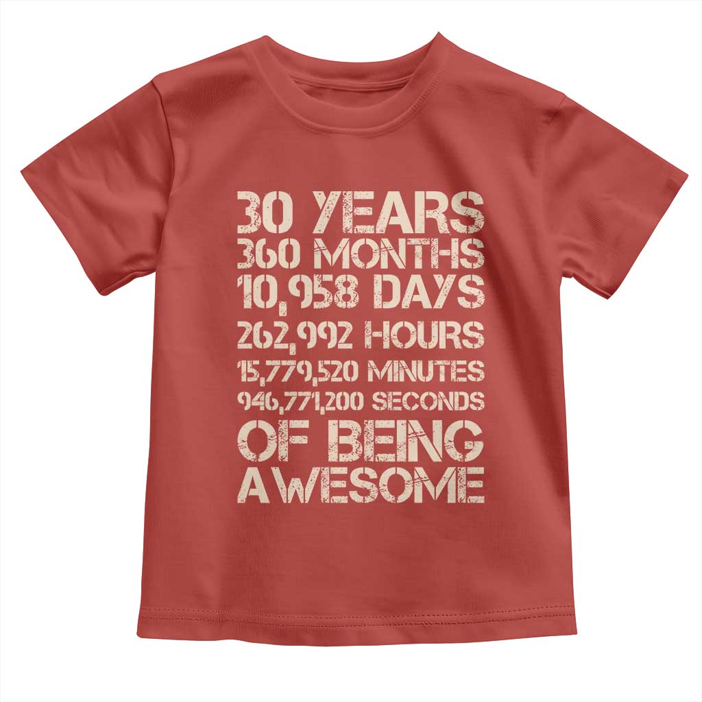 Vintage 30th Birthday Gift Toddler T Shirt 30 Years Of Being Awesome