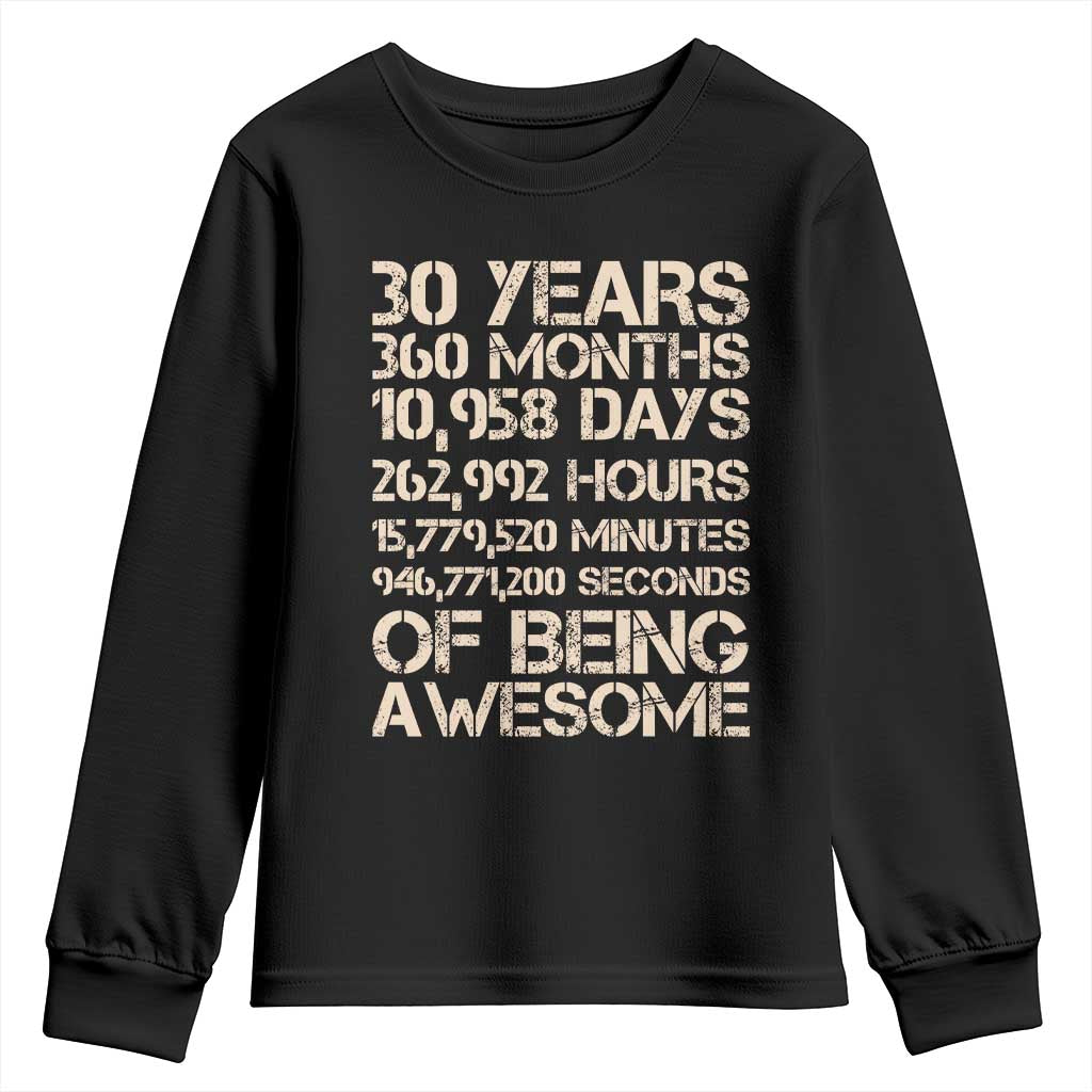 Vintage 30th Birthday Gift Youth Sweatshirt 30 Years Of Being Awesome