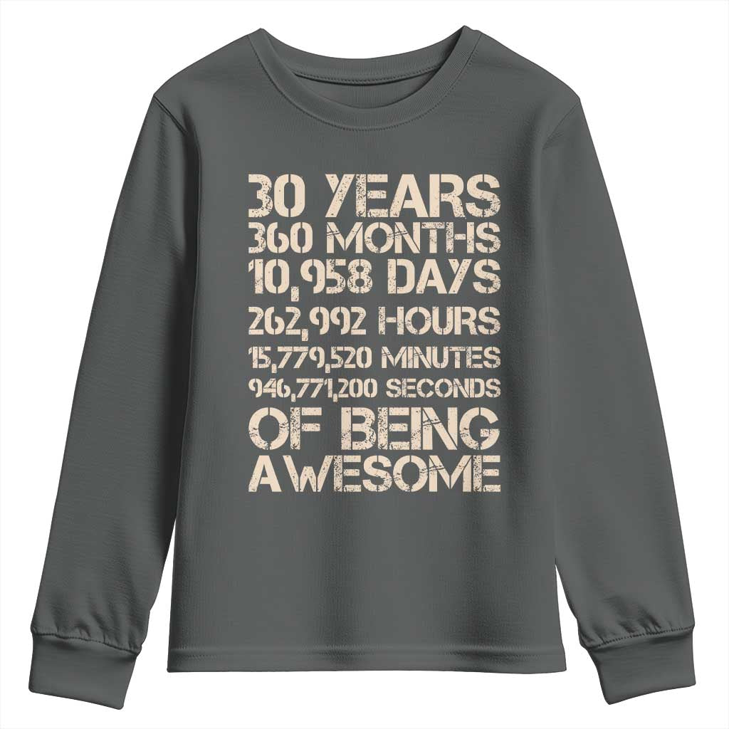 Vintage 30th Birthday Gift Youth Sweatshirt 30 Years Of Being Awesome