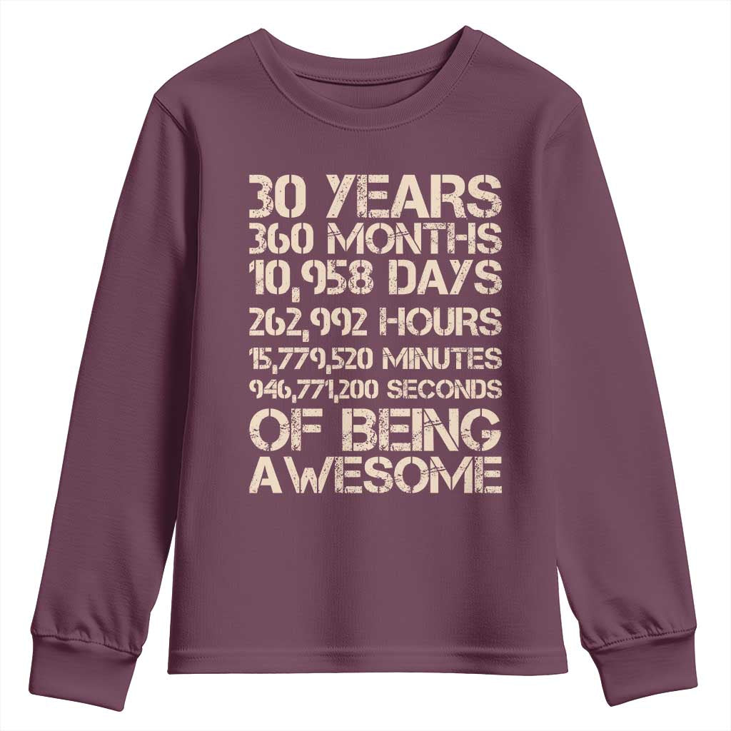 Vintage 30th Birthday Gift Youth Sweatshirt 30 Years Of Being Awesome