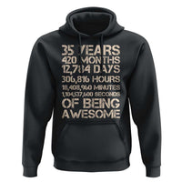 Vintage 35th Birthday Gift Hoodie 35 Years Of Being Awesome