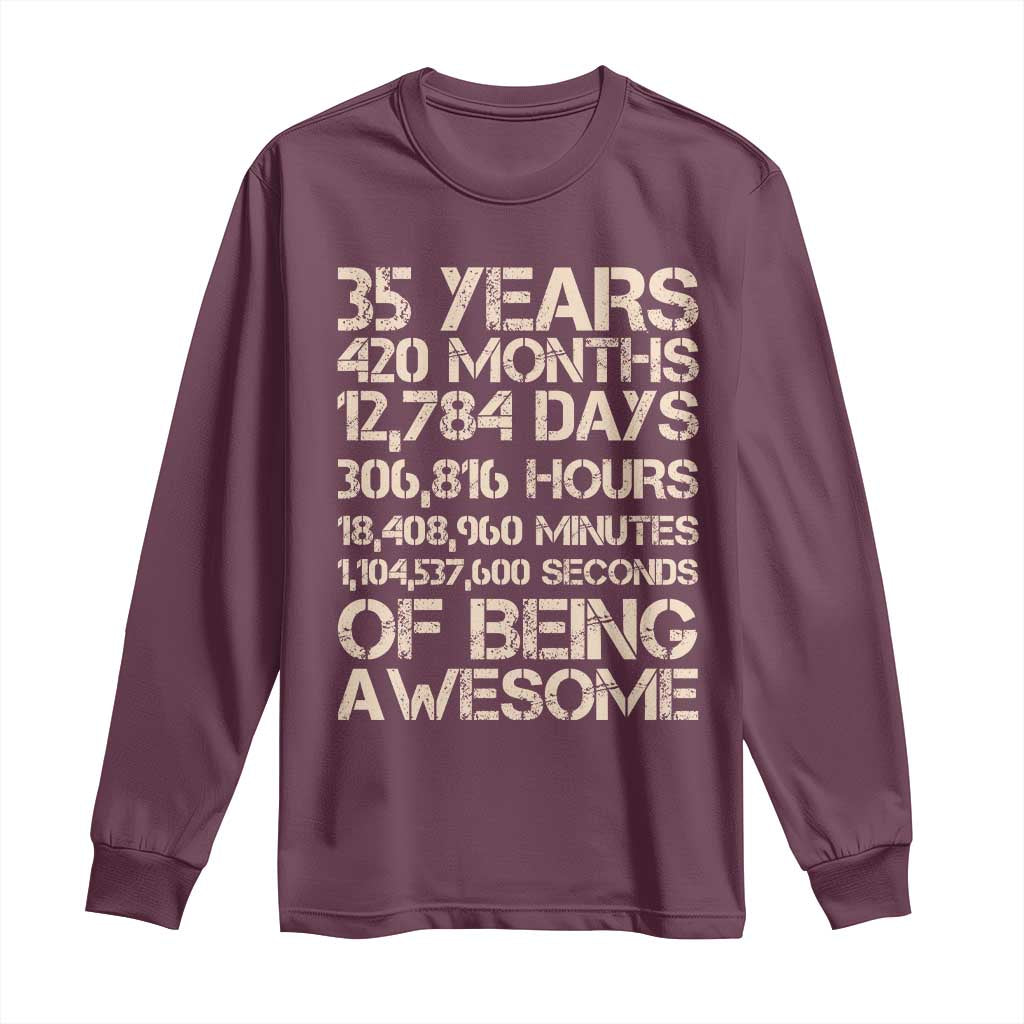 Vintage 35th Birthday Gift Long Sleeve Shirt 35 Years Of Being Awesome