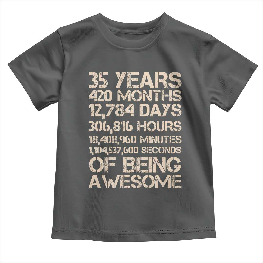 Vintage 35th Birthday Gift Toddler T Shirt 35 Years Of Being Awesome