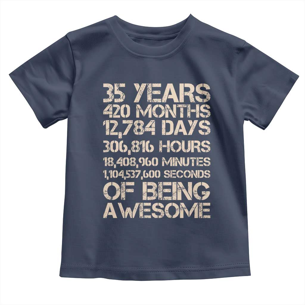 Vintage 35th Birthday Gift Toddler T Shirt 35 Years Of Being Awesome