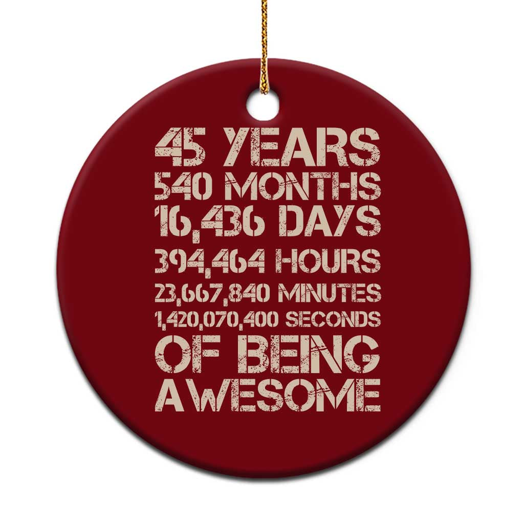 Vintage 45th Birthday Gift Ceramic Ornament 45 Years Of Being Awesome