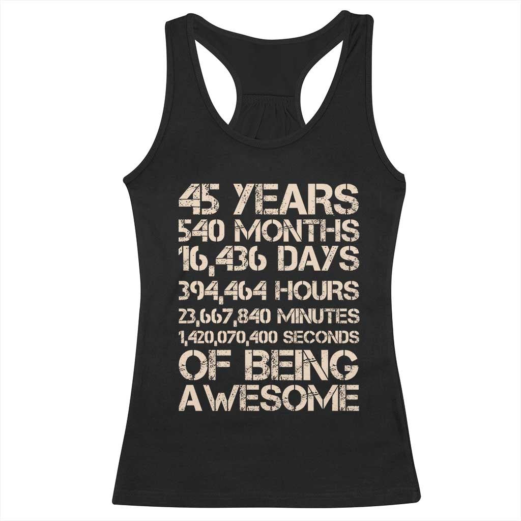 Vintage 45th Birthday Gift Racerback Tank Top 45 Years Of Being Awesome