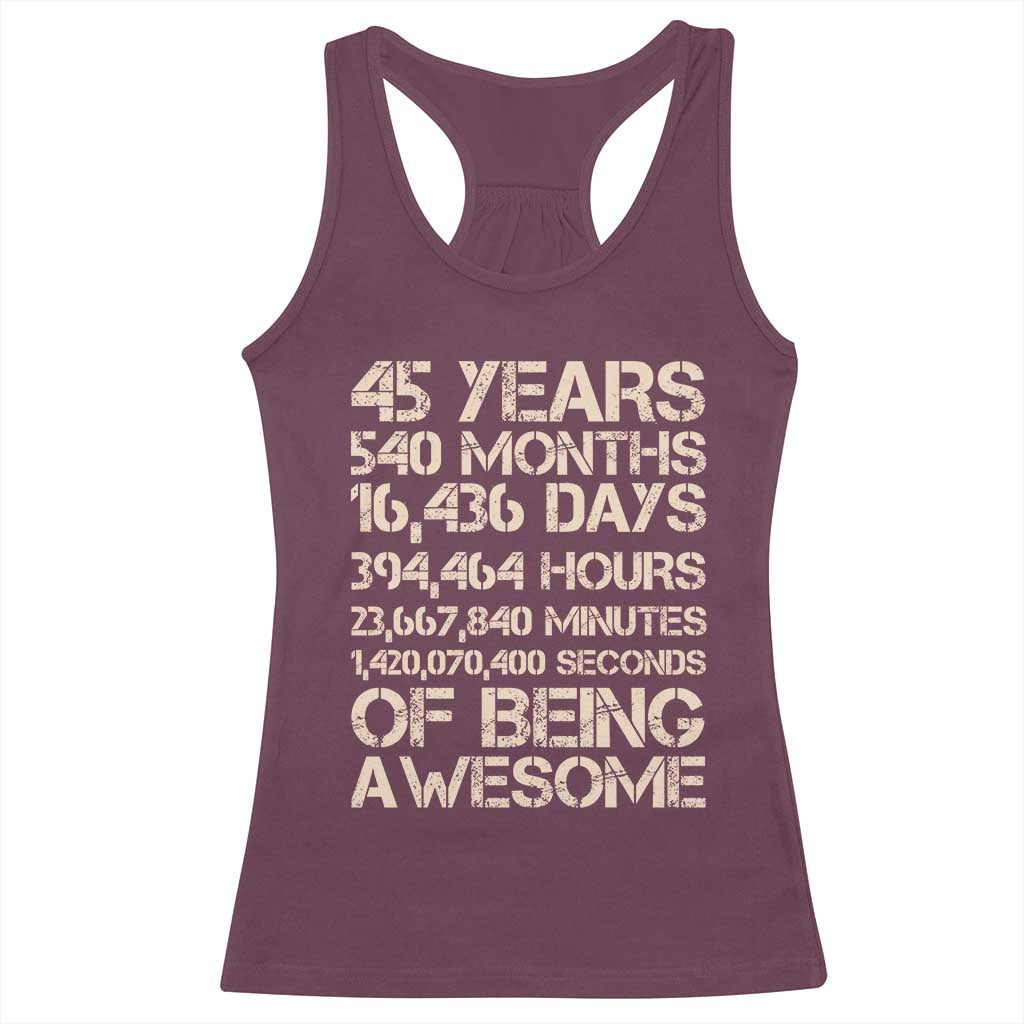 Vintage 45th Birthday Gift Racerback Tank Top 45 Years Of Being Awesome