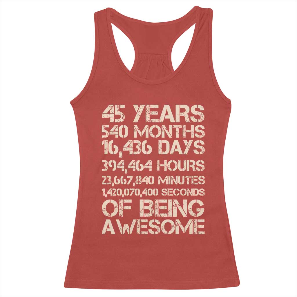 Vintage 45th Birthday Gift Racerback Tank Top 45 Years Of Being Awesome