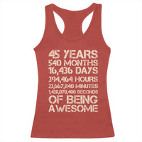 Vintage 45th Birthday Gift Racerback Tank Top 45 Years Of Being Awesome