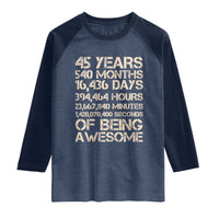 Vintage 45th Birthday Gift Raglan Shirt 45 Years Of Being Awesome